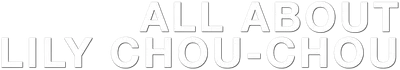 All About Lily Chou-Chou