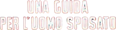 Una guida per l'uomo sposato