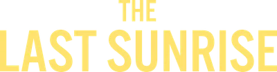 The Last Sunrise - L'estate delle prime volte