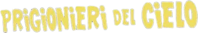 Prigionieri del cielo