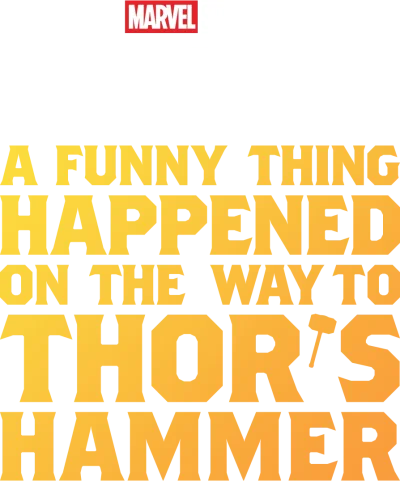 Marvel One-Shot: A Funny Thing Happened on the Way to Thor's Hammer