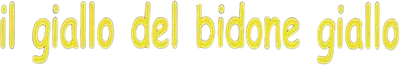 Il giallo del bidone giallo