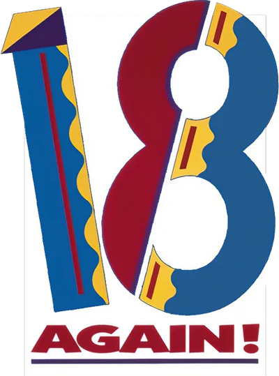 18 Again!