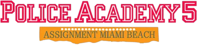 Police Academy 5: Assignment Miami Beach
