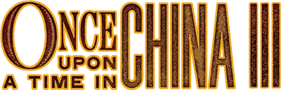 Once Upon a Time in China III