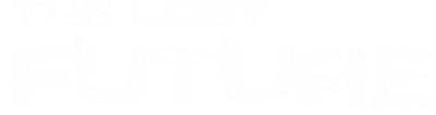 The Lost Future