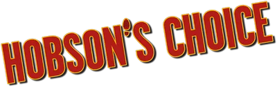 Hobson's Choice