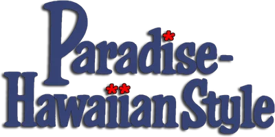 Paradise, Hawaiian Style