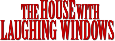 The House with Laughing Windows