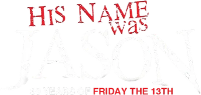 His Name Was Jason: 30 Years of Friday the 13th