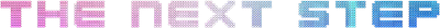 The Next Step