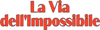 La via dell'impossibile