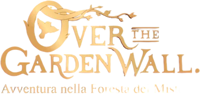 Over the Garden Wall - Avventura nella foresta dei misteri