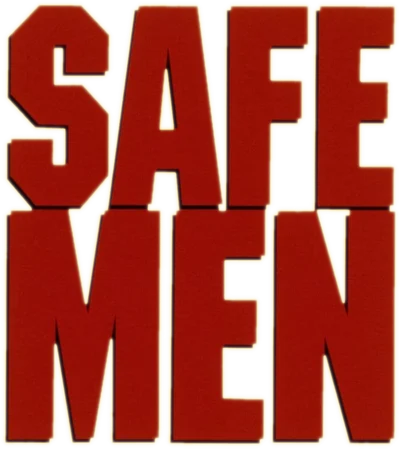 Safe Men
