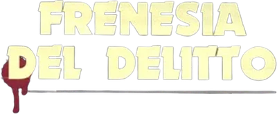 Frenesia del delitto