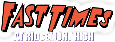 Fast Times at Ridgemont High