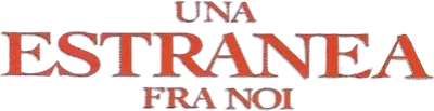 Una estranea fra noi