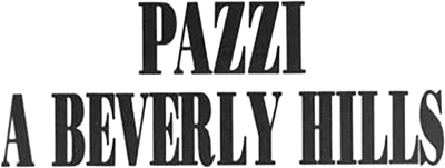 Pazzi a Beverly Hills