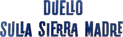 Duello sulla Sierra Madre