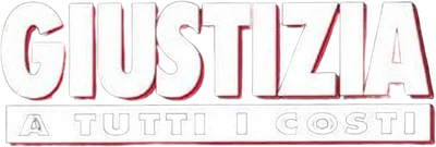 Giustizia a tutti i costi