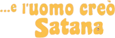 ...e l'uomo creò Satana