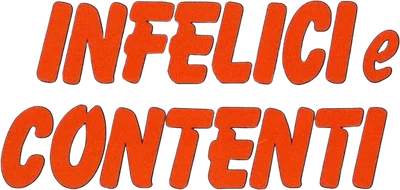 Infelici e contenti