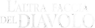 L'altra faccia del diavolo