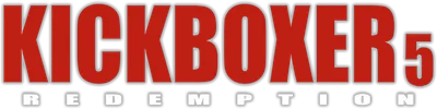 The Redemption: Kickboxer 5