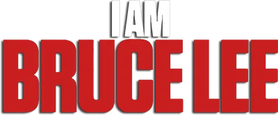 I Am Bruce Lee