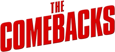 The Comebacks