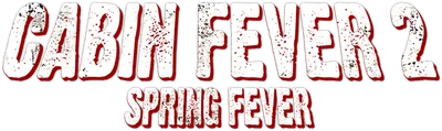 Cabin Fever 2: Spring Fever
