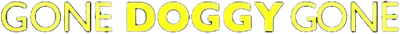 Gone Doggy Gone