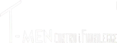 T-men contro i fuorilegge