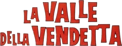 La valle della vendetta