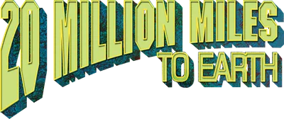 20 Million Miles to Earth
