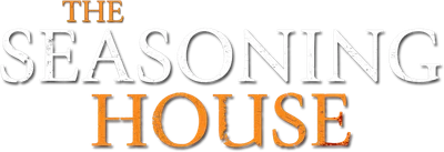 The Seasoning House