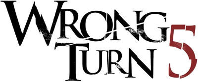 Wrong Turn 5: Bagno di sangue