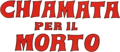 Chiamata per il morto
