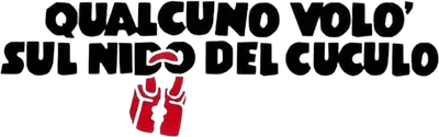 Qualcuno volò sul nido del cuculo
