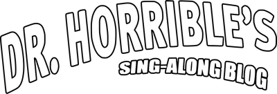 Dr. Horrible's Sing-Along Blog