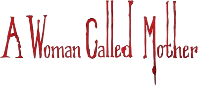A Woman Called Mother