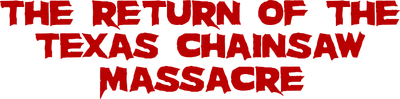 The Return of the Texas Chainsaw Massacre