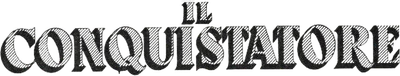 Il conquistatore