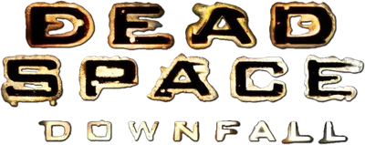 Dead Space: Downfall