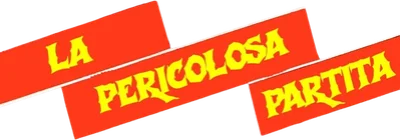La pericolosa partita