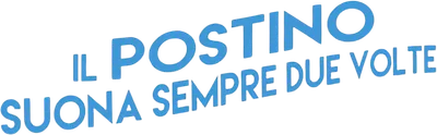 Il postino suona sempre due volte
