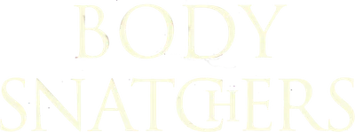 Body Snatchers