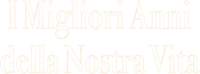 I migliori anni della nostra vita