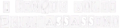 I 5 volti dell'assassino