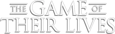 The Game of Their Lives